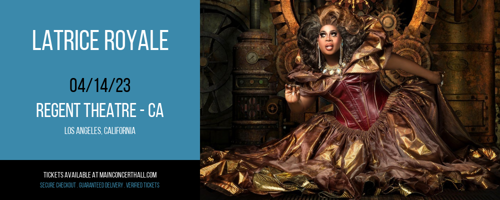 Latrice Royale at Regent Theater