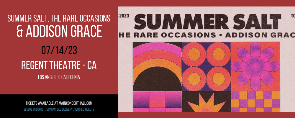 Summer Salt, The Rare Occasions & Addison Grace at Regent Theater