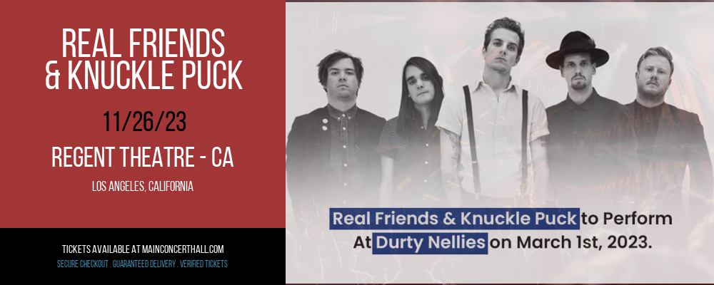 Real Friends & Knuckle Puck at Regent Theatre - CA