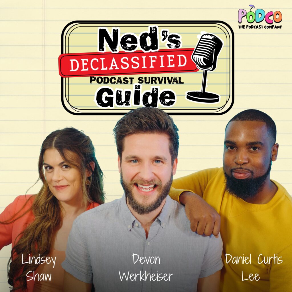 Ned's Declassified Podcast