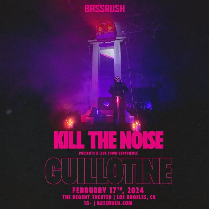 Bassrush & Kill The Noise