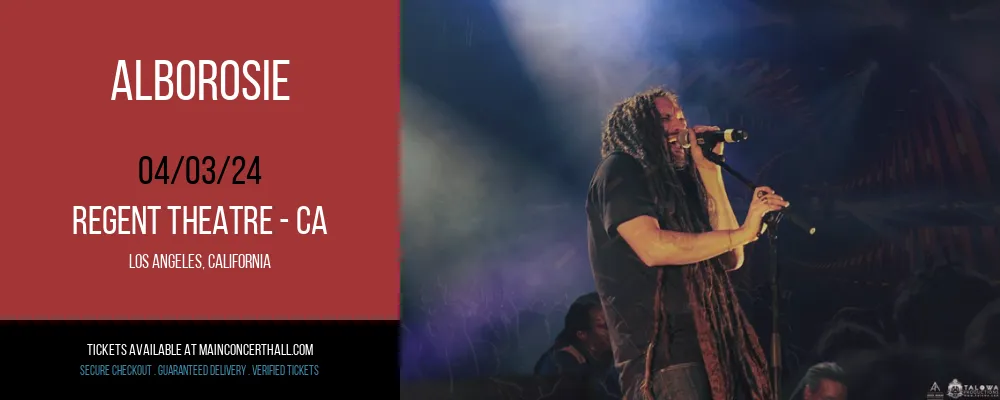 Alborosie at Regent Theatre - CA