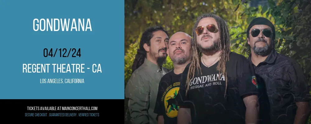 Gondwana at Regent Theatre - CA