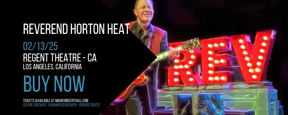 Reverend Horton Heat at Regent Theatre - CA